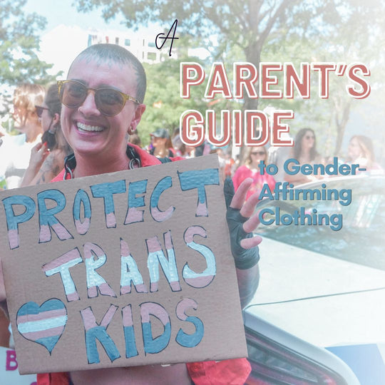 Guide complet des parents sur les vêtements affirmant le genre pour leurs enfants ou adolescents trans et non binaires
