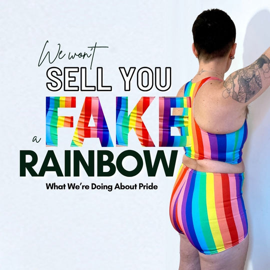 We Won’t Sell You a Fake Rainbow: What We’re Doing About Pride in 2026
