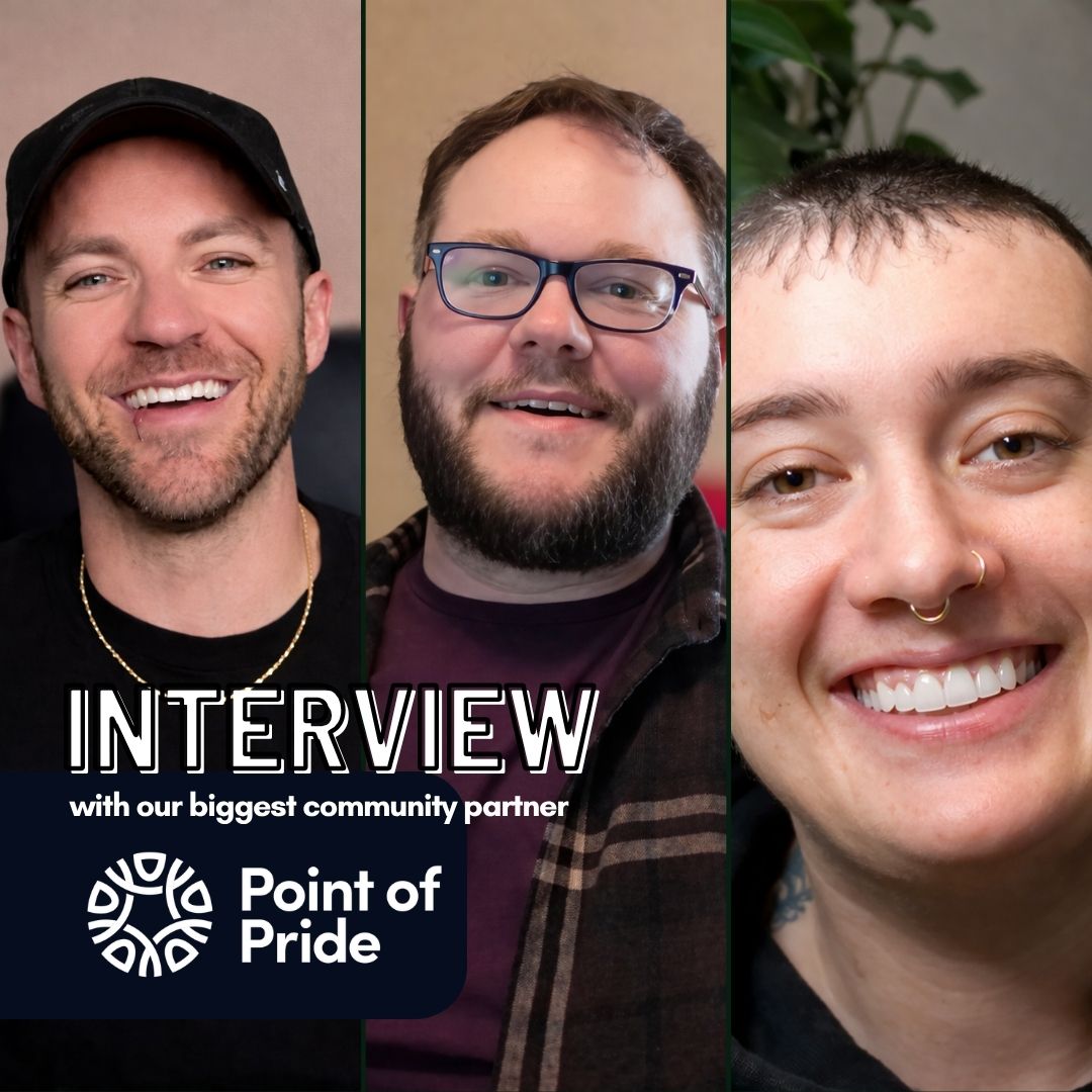 Interview with the Community Partner that started it all- Point of Pride!